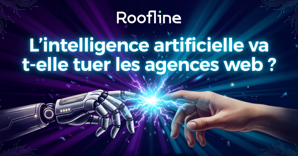 L’intelligence artificielle va t-elle tuer les agences web ?